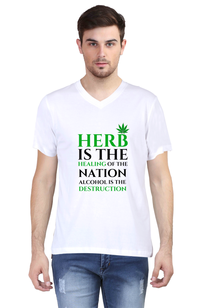 Herb Is The Healing of Nations, Alcohol Is The Destruction Printed T-Shirt