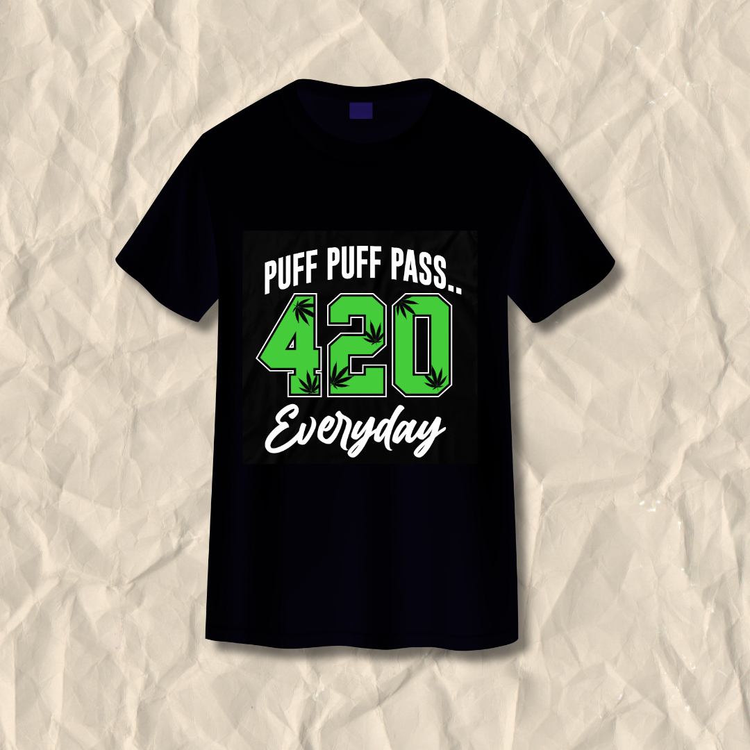 Puff Puff Pass 420 Everyday T-Shirt