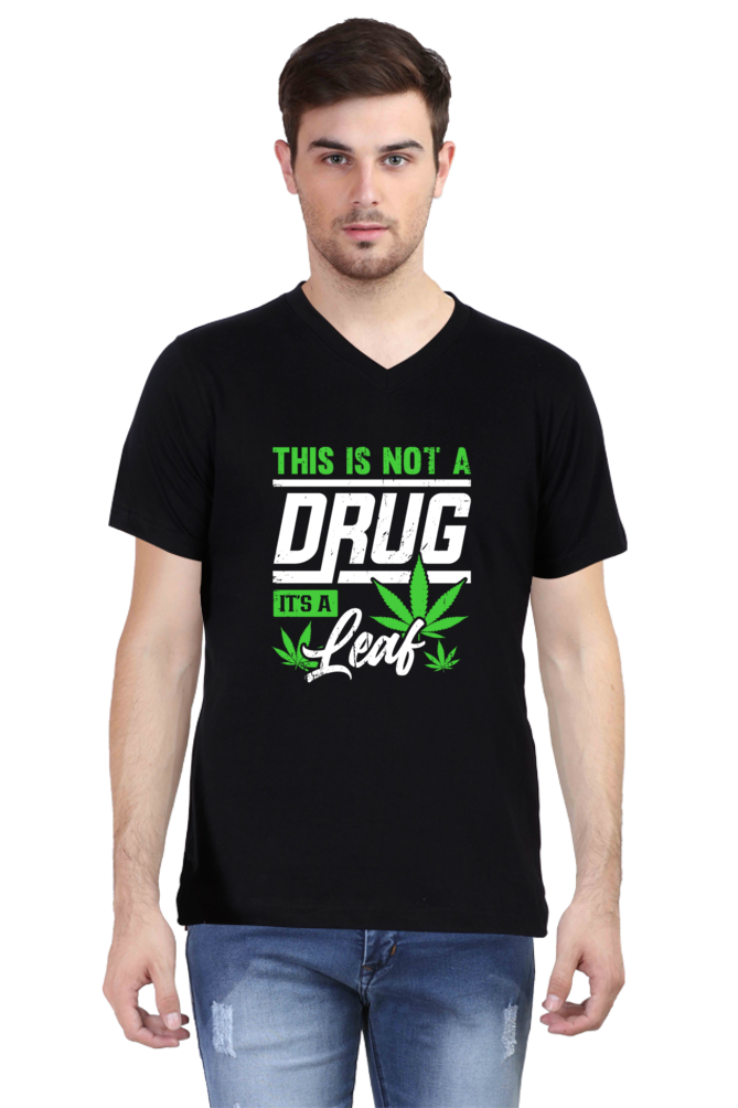 This Is Not a Drug, It’s a Leaf T-Shirt