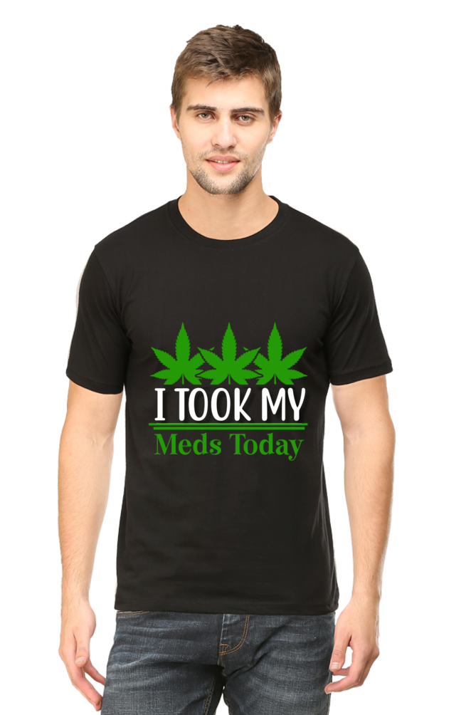 I Took My Meds Today T-Shirt