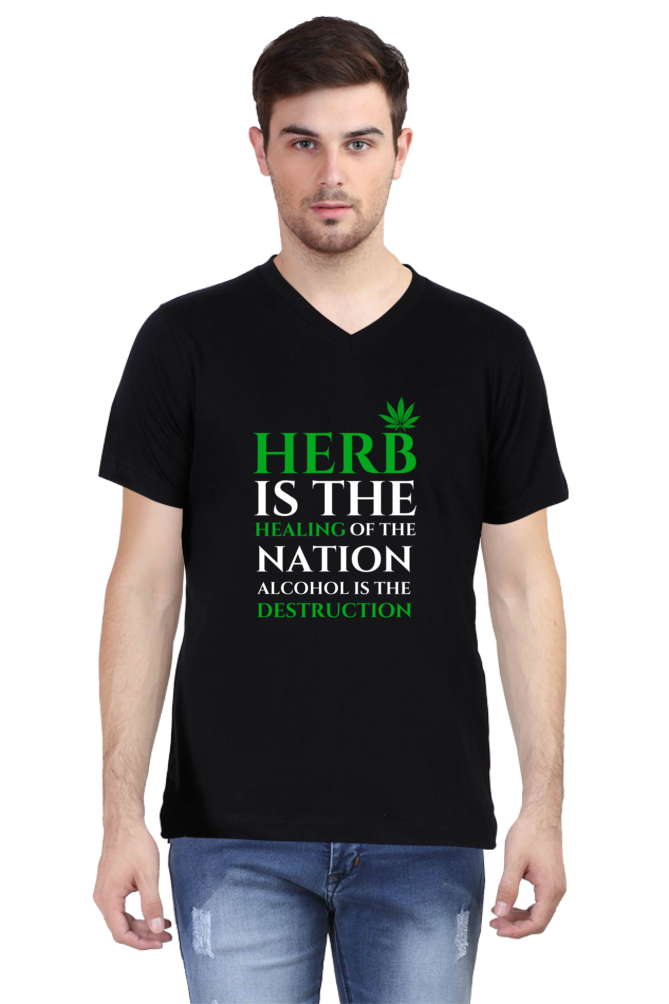 Herb Is The Healing of Nations, Alcohol Is The Destruction Printed T-Shirt