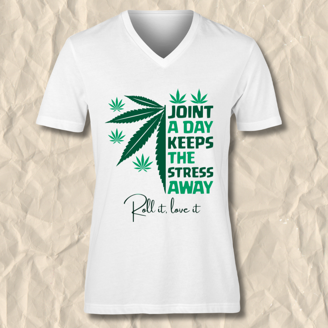 A Joint A Day Keeps The Stress Away T-Shirt