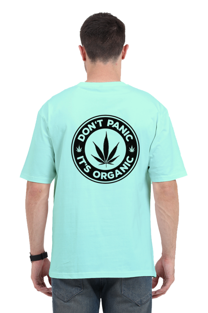 Don't Panic It's Organic Oversized T-Shirt