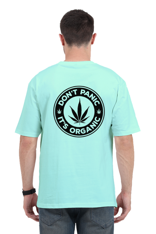 Don't Panic It's Organic Oversized T-Shirt