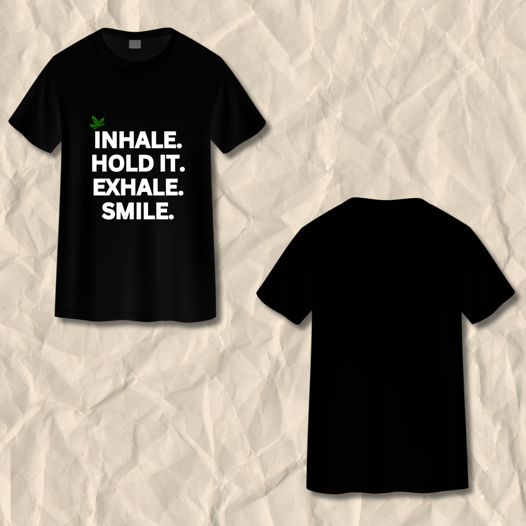 Inhale Hold Exhale Smile T-Shirt