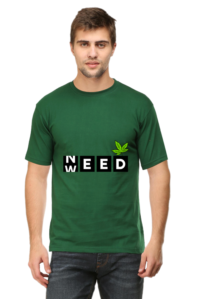 Weed Need T-Shirt