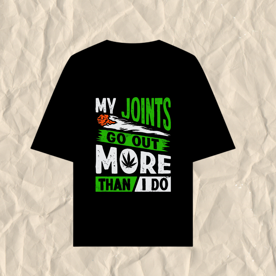 My Joints go out more than I do